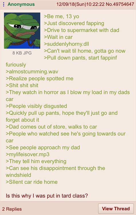 Anon Is Horny And Retarded R Greentext
