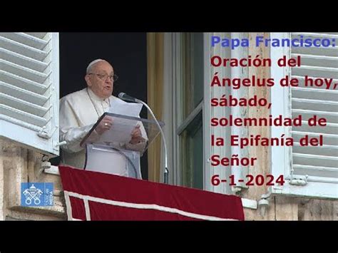 Papa Francisco Oraci N Del Ngelus De Hoy S Bado Solemnidad De La