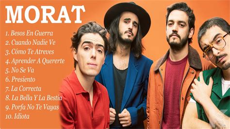 Morat 2022 Mix Mejores Canciones De Morat 2022 Álbum Completo Grandes Éxitos [1 Hora