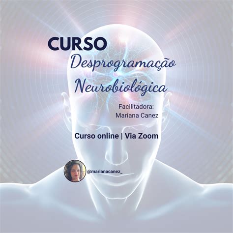 Curso de Desprogramação Neurobiológica Mariana Canez de Castro Hotmart