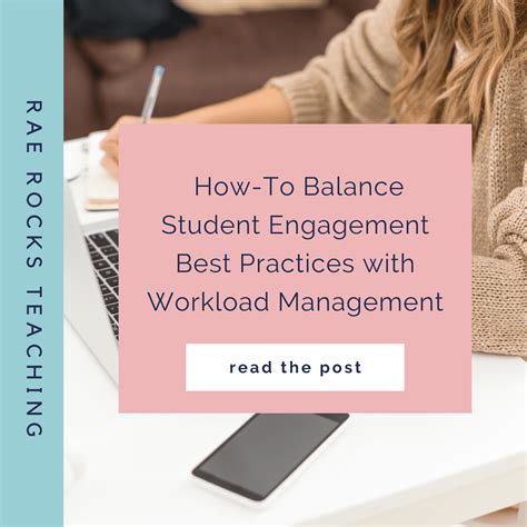 How-To Balance Student Engagement Best Practices with Workload