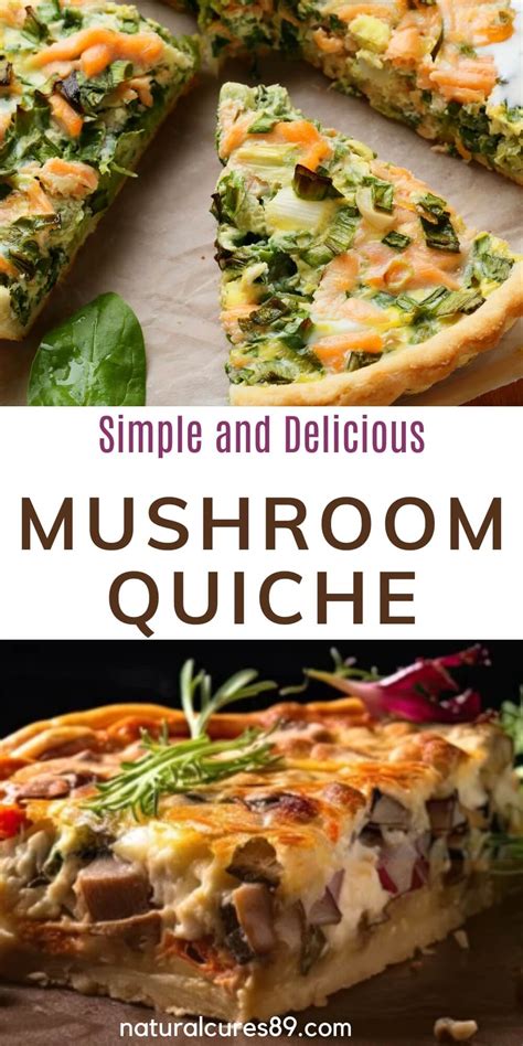 Simple and Delicious Mushroom Quiche Recipes