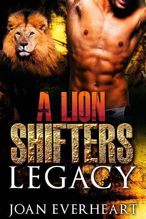LION SHIFTER ROMANCE A Lion Shifter S Legacy A BBW Lion Shifter Paranormal Romance Lion