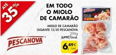 Promoção Miolo de Camarão Gigante 15 30 Pescanova 250g em Pingo Doce