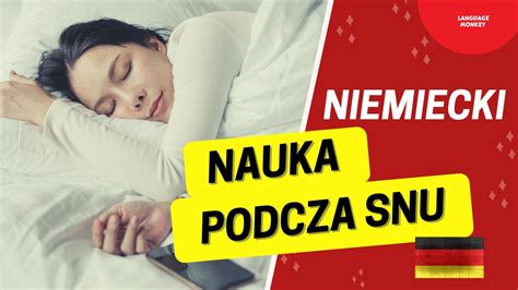 Nauka Niemieckiego Tak E Podczas Snu Wa Ne Zwroty Po Niemiecku S Uchaj