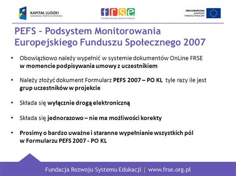 Fundacja Rozwoju Systemu Edukacji Projekt współfinansowany przez Unię