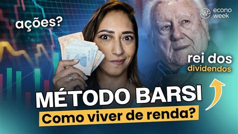 Meétodo Barsi X Método Arca - Como investir com o MÉTODO BARSI e atingir a LIBERDADE FINANCEIRA | Dá ...