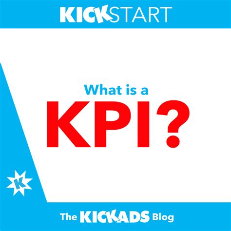 Understanding KPIs KickAds Brand Marketing Agency NY