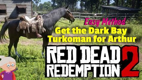 dark bay turkoman  chapter  red dead redemption