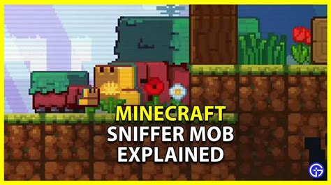 Minecraft Sniffer Mob Qué Es Aparición Y Fecha De Lanzamiento