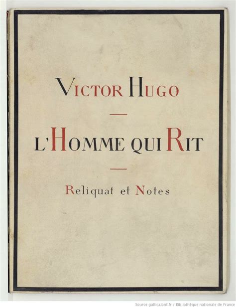 Fonds Victor Hugo I ŒUVRES Reliquat de L Homme qui rit L homme