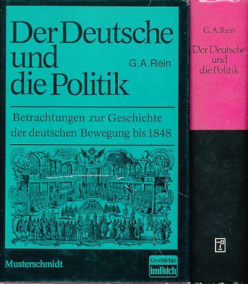 Der Deutsche und Politik 2 Bände Band 1 Betrachlungen zur