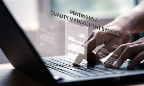 Prinsip Dasar Quality Management System Yang Harus Diketahui