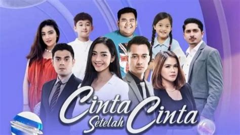 Jadwal Tv Sctv Senin Januari Cinta Setelah Cinta Makin Seru