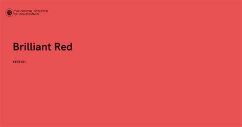 brilliant red color   official register  color names