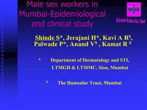 Ppt Male Sex Workers In Mumbai Epidemiological And Clinical Study
