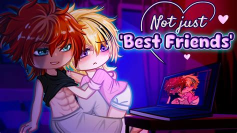 Not Just Best Friends BL Gay GCMM Moon Gacha YouTube