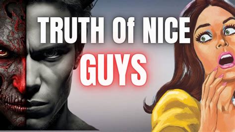 Nice Guys Finish Last Debunking Myths And Revealing The Truth