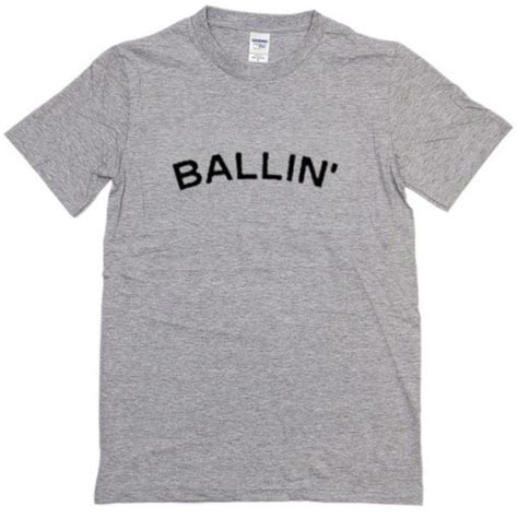 Ballin T-Shirt