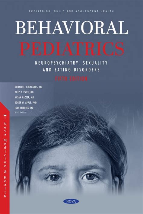 Behavioral Pediatrics Ii Neuropsychiatry Sexuality And Eating