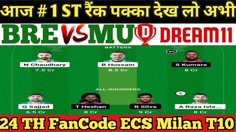 Bre Vs Mu Dream11 Prediction Mu Vs Bre Bre Vs Mu Dream11 Team Bre