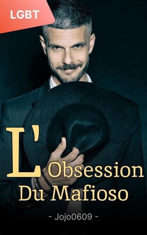 L Obsession Du Mafioso Une Mafia Lgbt Gay Romance Ebook Jojo Bol