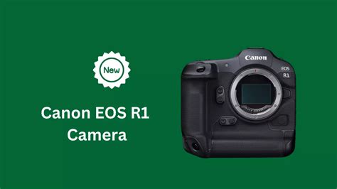 Canon EOS R1 Camera (Price, Release Date & Specs) - Camera Clickz