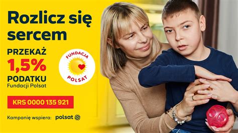 Przeka Podatku Fundacji Polsat Rozlicz Si Sercem Polsat Pl