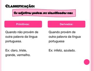 O Que É Adjetivo Primitivo - Adjetivo | PPTX