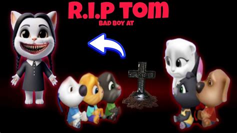 Rip Tom Friend Talking Tom Friend Game Rip Talking Tom Youtube