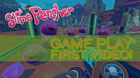 Slime Rancher Game Play Episode 1 YouTube