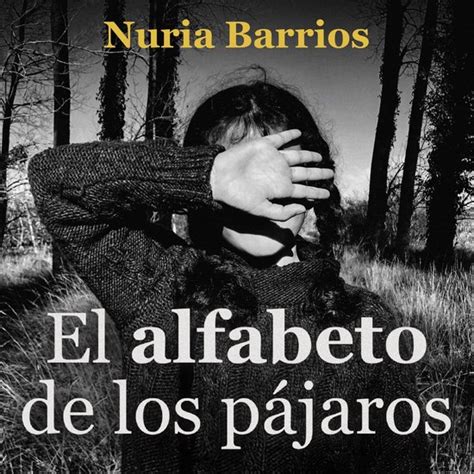 El alfabeto de los pájaros Nuria Barrios 9789180126410 Boeken bol