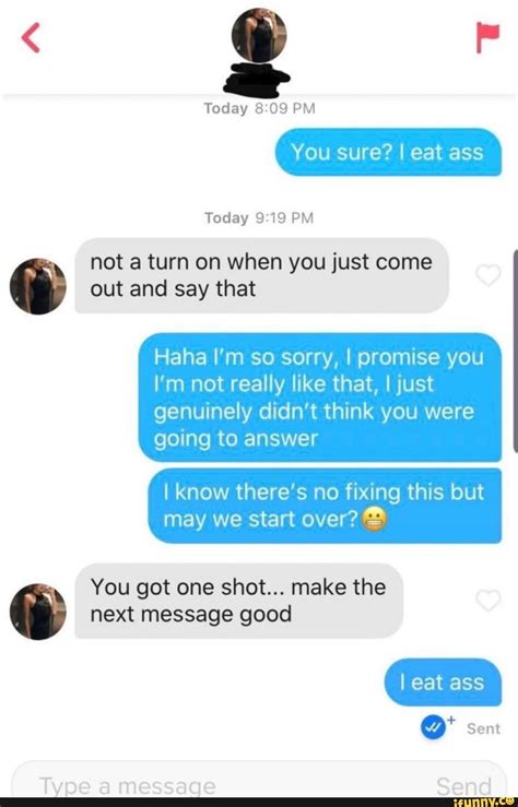 Today You Sure I Eat Ass Today 9 19 PM Not A Turn On When You Just Come Fy Out And Say That