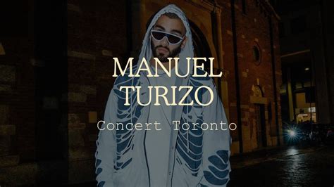 Manuel Turizo Concert Toronto, Canada 2023