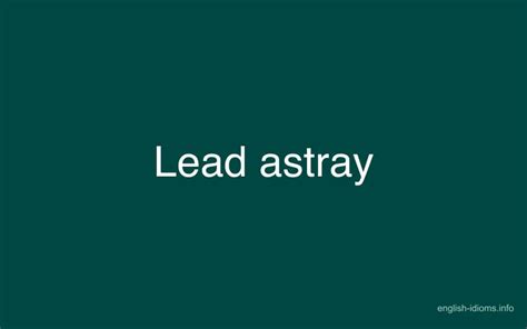 Lead Astray