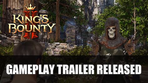 King's Bounty II Gets Gameplay Trailer - Fextralife