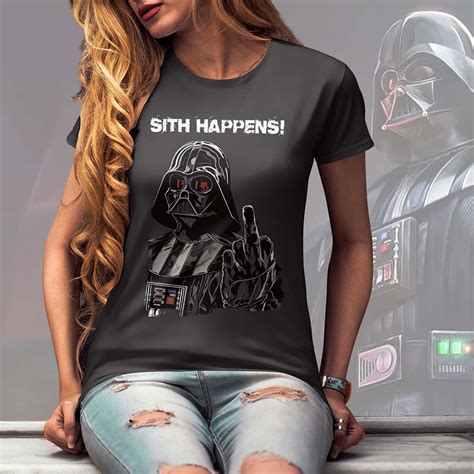 Camiseta Unissex Feminina Darth Vader Sith Happens Cavaleiro Jedi Fuck