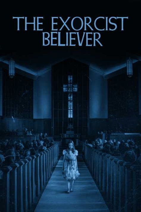 The Exorcist Believer 2023 Thebigg The Poster Database Tpdb