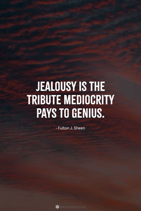 127 Quotes About Jealousy In Friendship & Love - Bright Drops