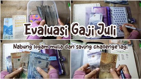 Evaluasi Gaji Juli Nabung Logam Mulia Dan Saving Challenge Youtube