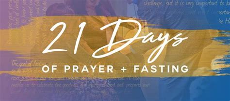 21 Days Of Prayer And Fasting ️