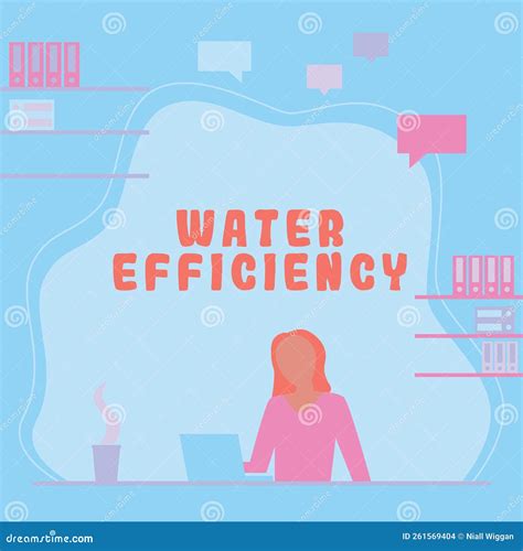 Text Showing Inspiration Water Efficiency Business Approach Reduce