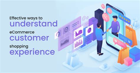 ECommerce Experience Effective Strategies For Customer Insights