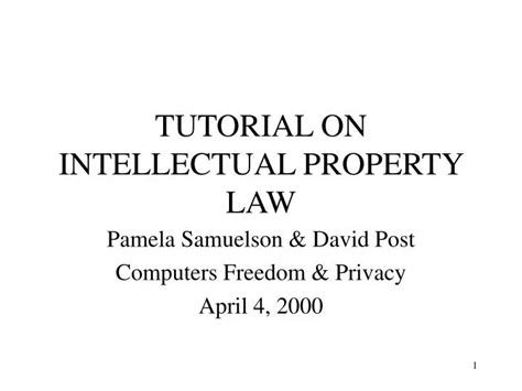 Ppt Tutorial On Intellectual Property Law Powerpoint Presentation