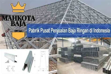 Daftar Harga Rangka Baja Ringan Harga Baja Ringan Terlengkap Dan