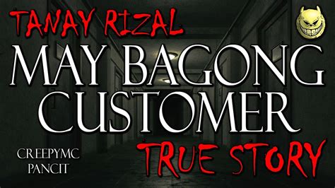 MAY BAGONG AKONG CUSTOMER PAMILYA NG ASWANG SA TANAY RIZAL TRUE