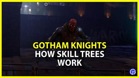 How Skill Trees Work In Gotham Knights Gamer Tweak