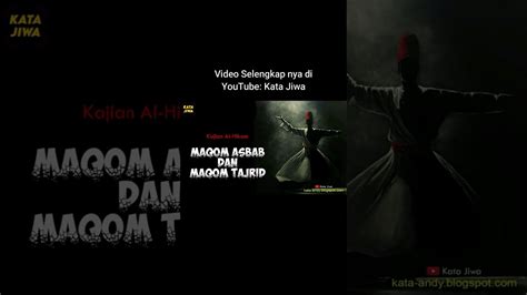 Klip Kajian Al Hikam Maqom Asbab Dan Maqom Tajrid Kata Jiwa Youtube