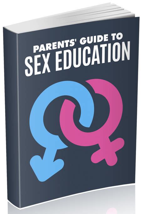 Parents Guide To Sex Education