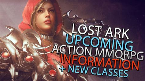 New Mmorpg Lost Ark Information Updates